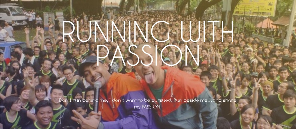 RUNNING WITH PASSION