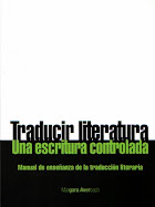 Traducir literatura: una escritura controlada