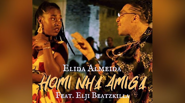 Elida Almeida - Homi Nha Amiga (Feat. Elji Beatzkilla)