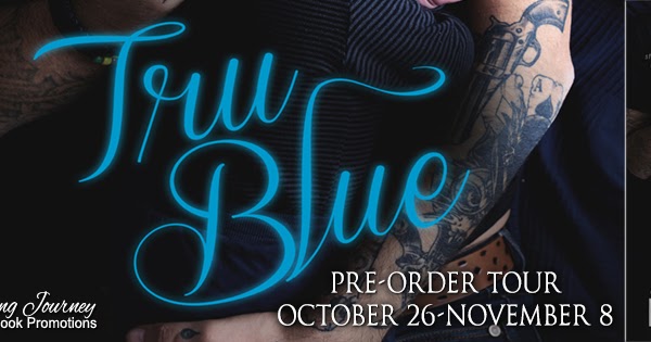 Tru Blue by Melissa Foster Tru Blue by Melissa Foster