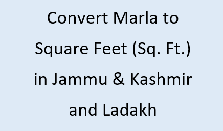 Marla to Square Feet in Jammu & Kashmir and Ladakh