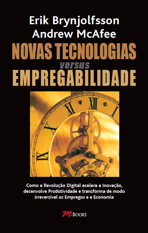 Livro: Novas Tecnologias Versus Empregabilidade