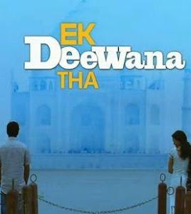 Ekk Deewana Tha - Romantic Drama Film 2012