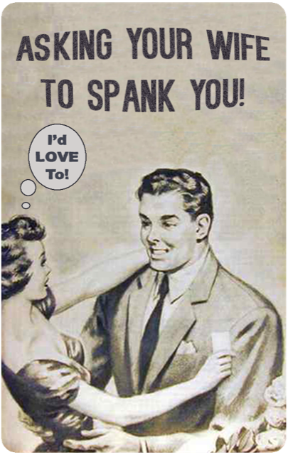 Asking Your Wife to Spank You.