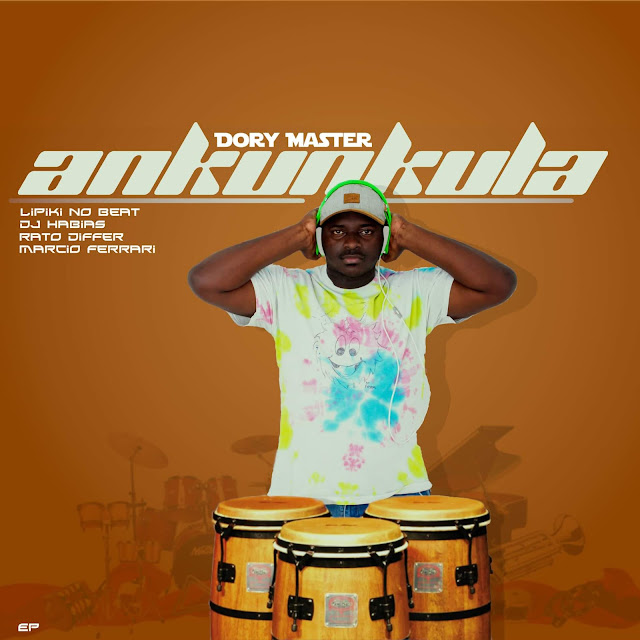 Dj Dory Master - Ankunkula (EP) - Ango Mais