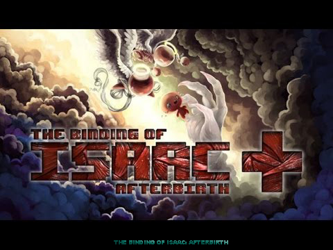 The Binding of Isaac: Afterbirth Game