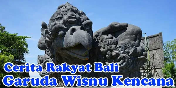 Garuda Wisnu Kencana, Cerita Rakyat Bali