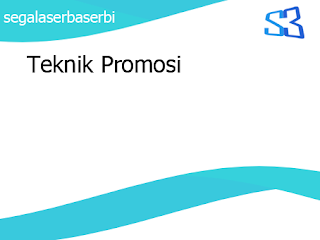 Teknik Promosi Atau Pemasaran Penjualan