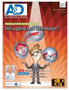 A&D Automation & Drives - October & November 2014 | TRUE PDF | Mensile | Professionisti | Tecnologia | Industria | Meccanica | Automazione
The bi-monthley magazine is aimed at not only the top-decision-makers but also engineers and technocrats from the industrial automation & robotics segment, OEMs and the end-user manufacturing industry, covering both process & factory automation.
A&D Automation & Drives offers a comprehensive coverage on the latest technology and market trends, interesting & innovative applications, business opportunities, new products and solutions in the industrial automation and robotics area.
The contents have clear focus on editorial subjects, with in-depth and practical oriented analysis. The magazine is highly competent in terms of presentation & quality of articles, and has close links to the technology community. Supported by Automation Industry Association (AIA) of India and with an eminent Editorial Advisory Board, A&D Automation & Drives offers a better and broader platform facilitating effective interaction among key decision makers of automation, robotics and allied industry and user-fraternities.