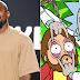 Kanye West revela ser grande fã de Ricky and Morty: "eu vi todos episódios pelos menos 5 vezes"