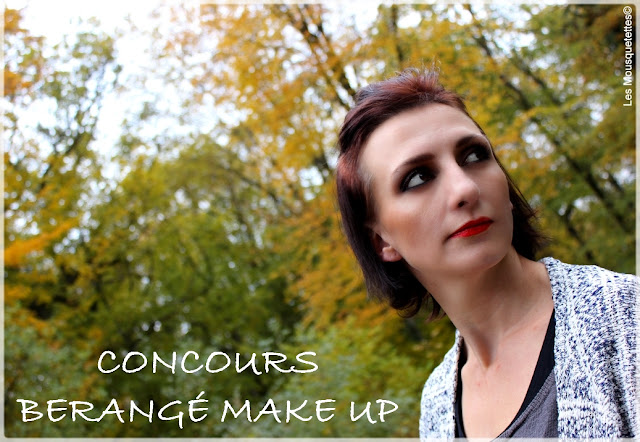Concours Berangé Make Up Paris - Les Mousquetettes©
