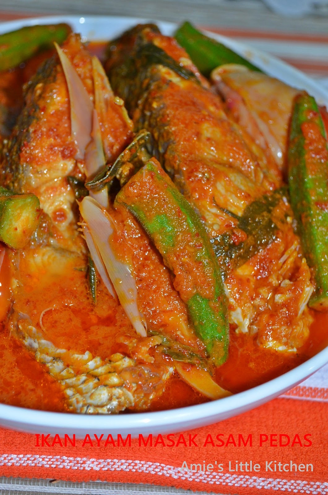 Ikan Ayam Masak Asam Pedas  Amie's Little Kitchen
