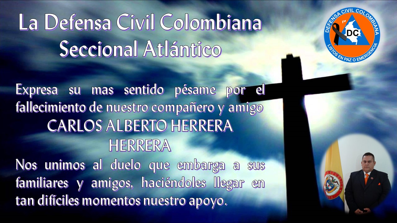 Defensa Civil Colombiana Seccional Atlántico Nota Luctuosa