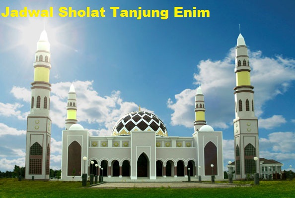 Jadwal Sholat Tanjung Enim Hari Ini | Jadwal Sholat 2019