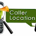 Know the Caller’s Location with this Android App