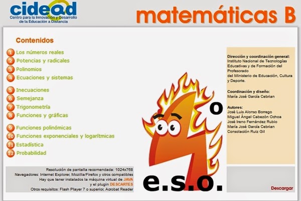 http://recursostic.educacion.es/secundaria/edad/4esomatematicasB/index.htm