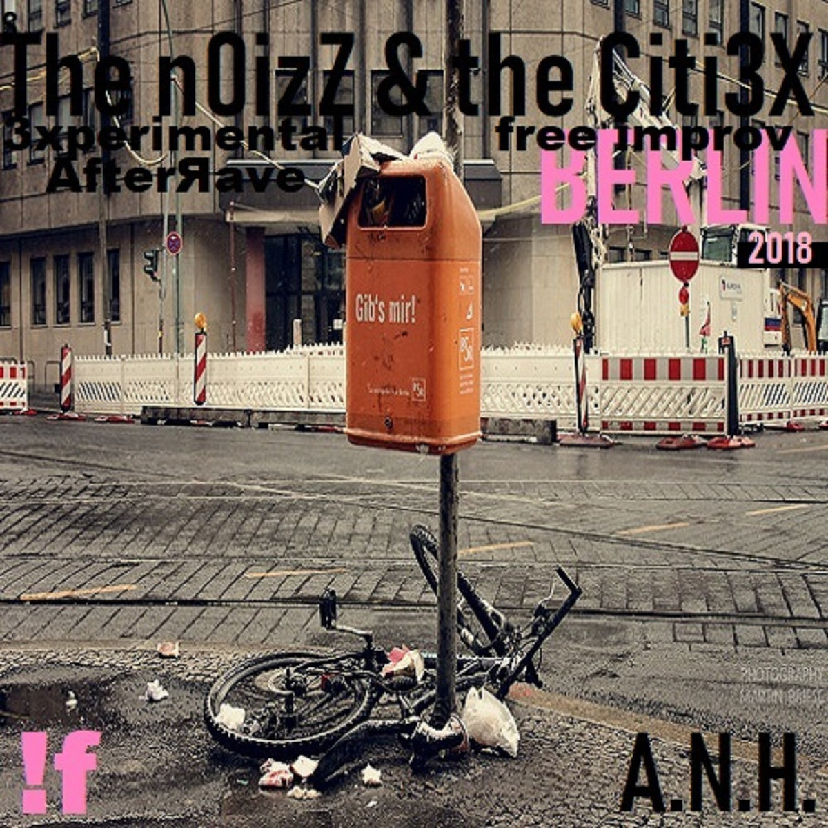 The noiZz n` The Cities - Berlin