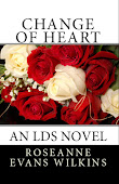 Change of Heart: An LDS Novel