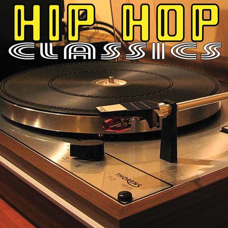 HIP HOP CLASSICS hip hop classics: