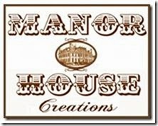 Proud to be designing for Manor House Creations