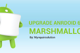 Cara Upgrade Android 6.0 Marshmallow