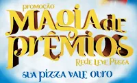 Promoção Magia de Prêmios Rede Leve Pizza