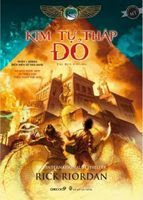 Biên Niên Sử Nhà Kane Phần 1: Kim Tự Tháp Đỏ - Rick Riordan