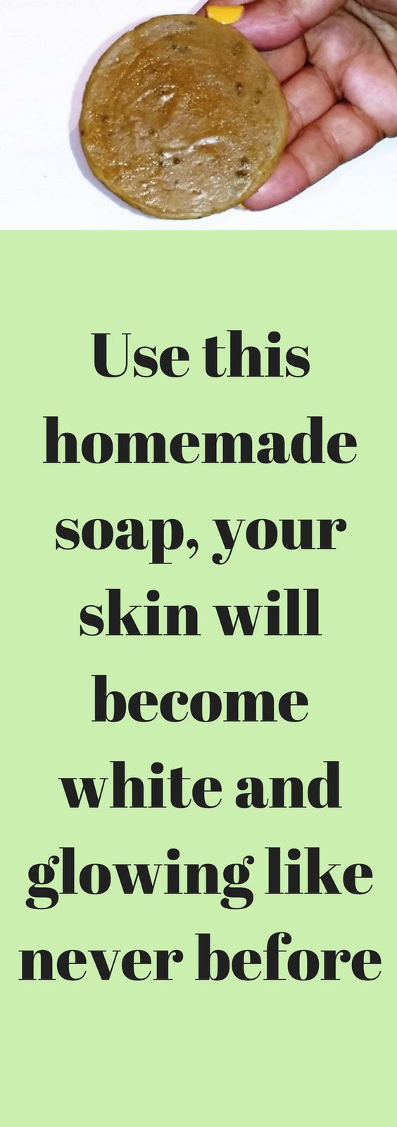Use This Homemade Soap, Your Skin Will White And Glowing Like Never Before NATURAL HEALTH