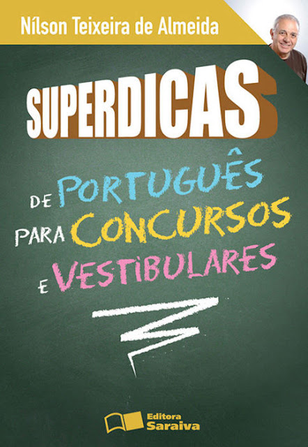 Superdicas de Português Para Concursos e Vestibulares - NILSON TEIXEIRA DE ALMEIDA, REINALDO POLITO.jpg