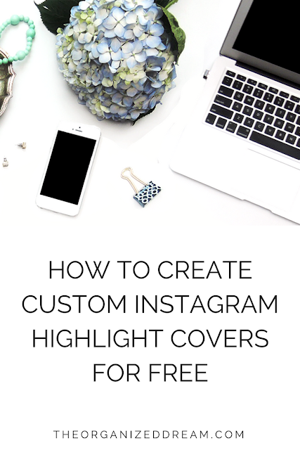 How To Create Custom Instagram Highlight Covers for Free - The ...