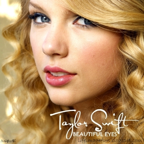 Beautiful Eyes Taylor Swift 18