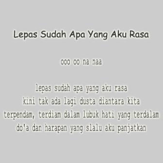 Lirik Lagu Ungu Sayang Aku Ingin Putus