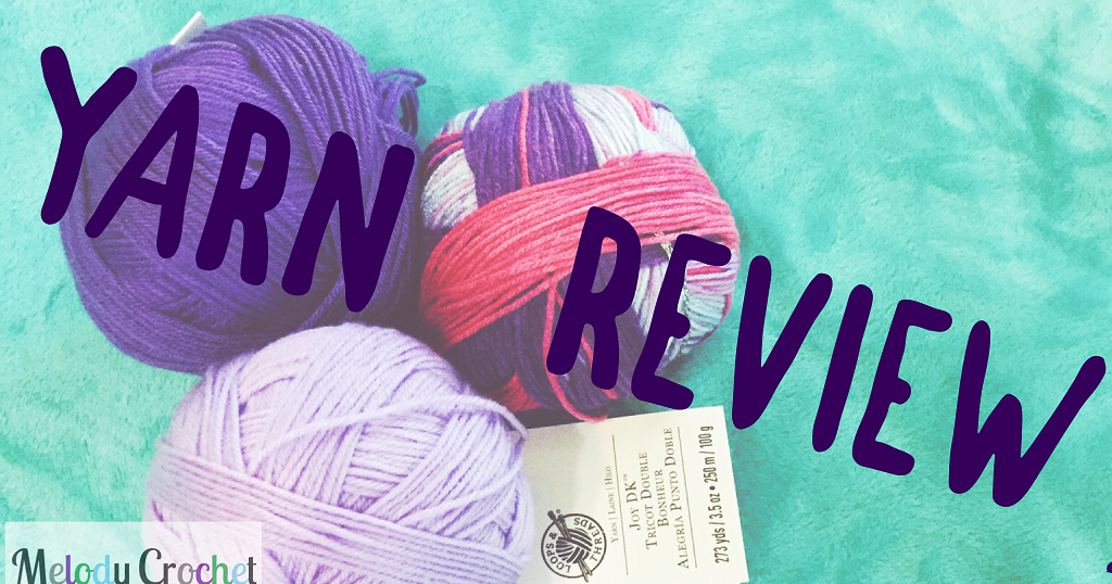 MelodyCrochet Review! Loops & Threads Joy DK