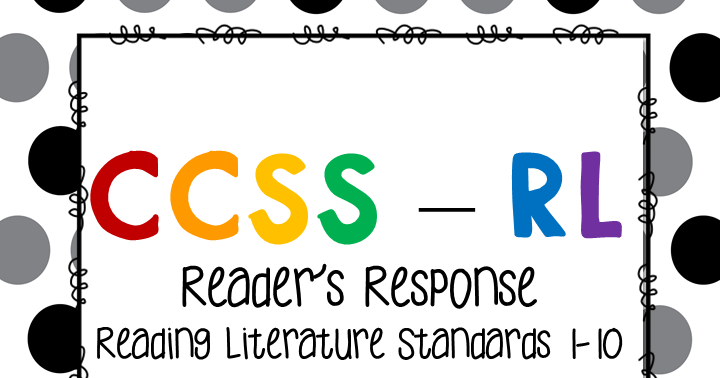 Common Core Reading in Grades 3-5 - RL Standards - Hello Mrs Sykes