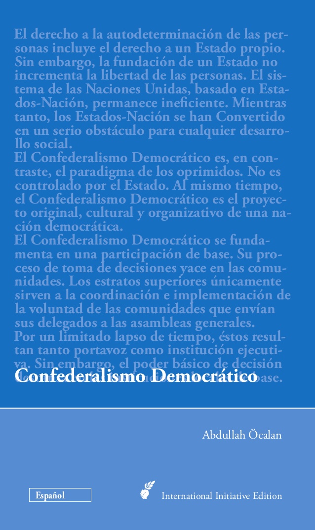 Por un nuevo Confederalismo Democrático