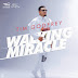 [GOSPEL MUSIC] Tim Godfrey - Walking Miracle