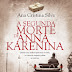 "A Segunda Morte de Anna Karénina", de Ana Cristina Silva (Diário Digital)