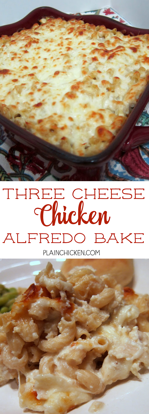 Three Cheese Chicken Alfredo Bake Plain Chicken®