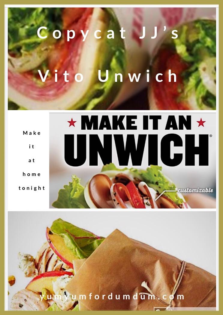 Yum Yum for Dum Dum Unwich aka Wrap / Homemade JJ’s Vito Unwich
