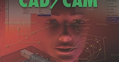 Download Mastering CAD/CAM (Engineering Series) PDF by Zeid, Ibrahim ...