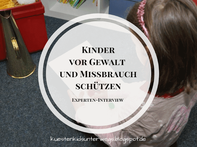 Kinder vor Gewalt, Übergriffen und sexuellem Missbrauch schützen: Interview mit Nils Raupach, PETZE - Institut für Gewaltprävention. Zu oft werden Kinder Opfer von Gewalt oder sexuellen Übergriffen. Auf Küstenkidsunterwegs frage ich einen Experten, wie Eltern ihre Kinder schützen können und welche Tipps und Hilfestellungen es gibt.