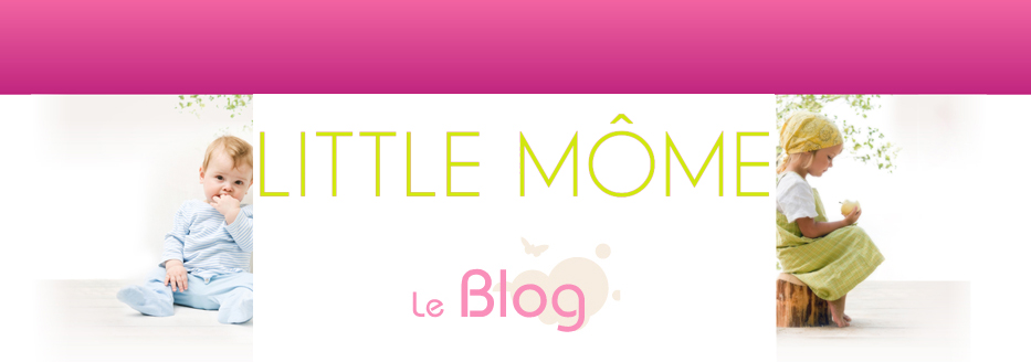 Little môme - Le blog