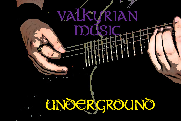 Valkyrian Music: Underground