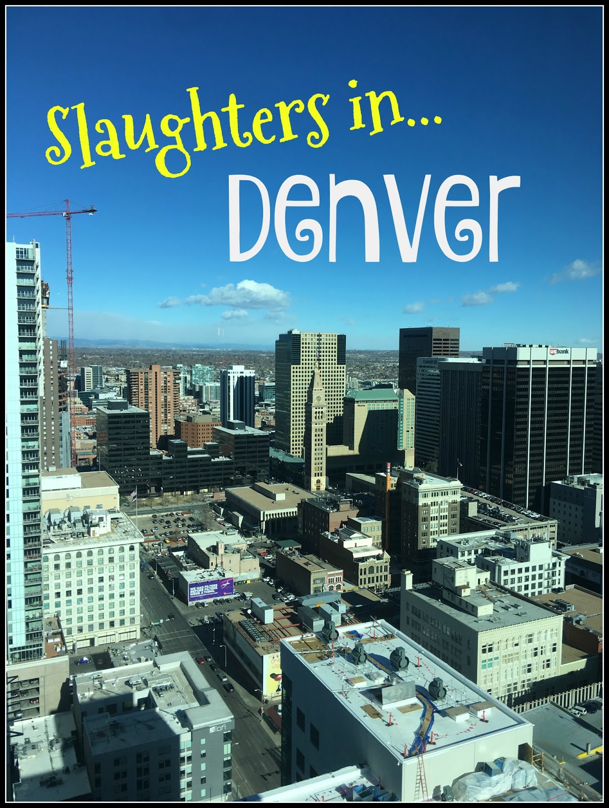 The Slaughters Spring BreakDenver