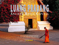 Book - Luang Prabang Ancient Royal Capital by Ben Davies and Roland Neveu