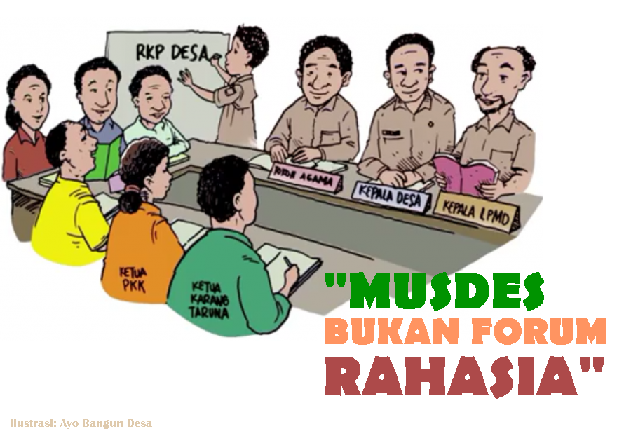 Musyawarah Desa Bukan Forum Rahasia - Infodesa