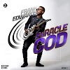 Miracle God By Frank-Edward Mp3