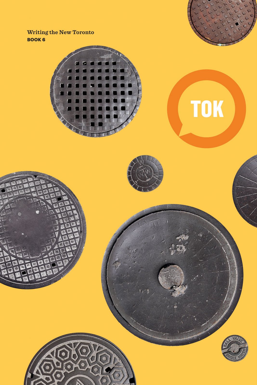 Generally About Books TOK Writing the New Toronto, Book 6