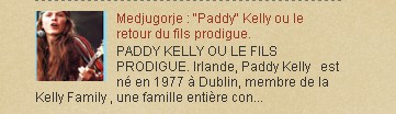 Medjugorje : "Paddy" Kelly ou le retour du fils prodigue.2003