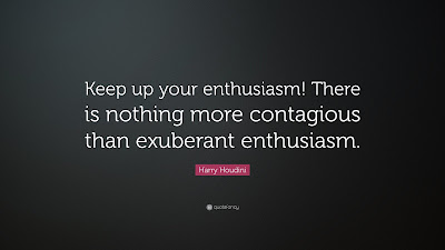 Quotes About Enthusiasm Being Contagious